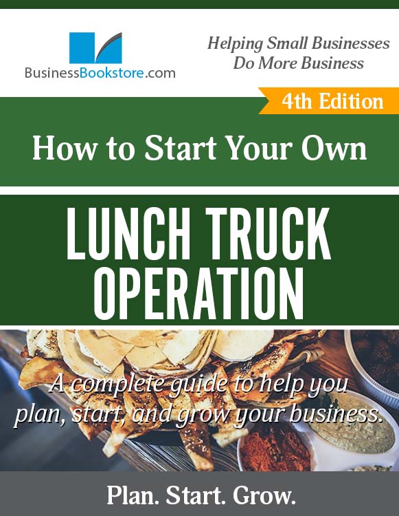 How to Start a Lunch Truck Business