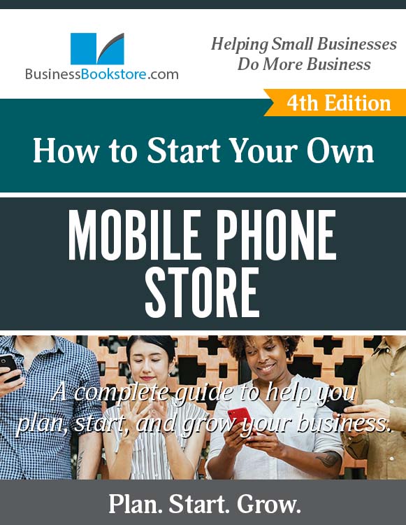 How to Start a Mobile Phone Store